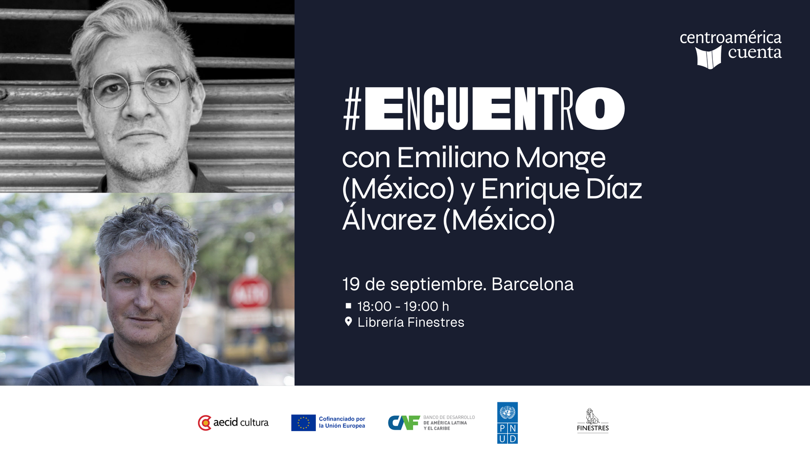 Encuentro con Emiliano Monge y Enrique Díaz Álvarez