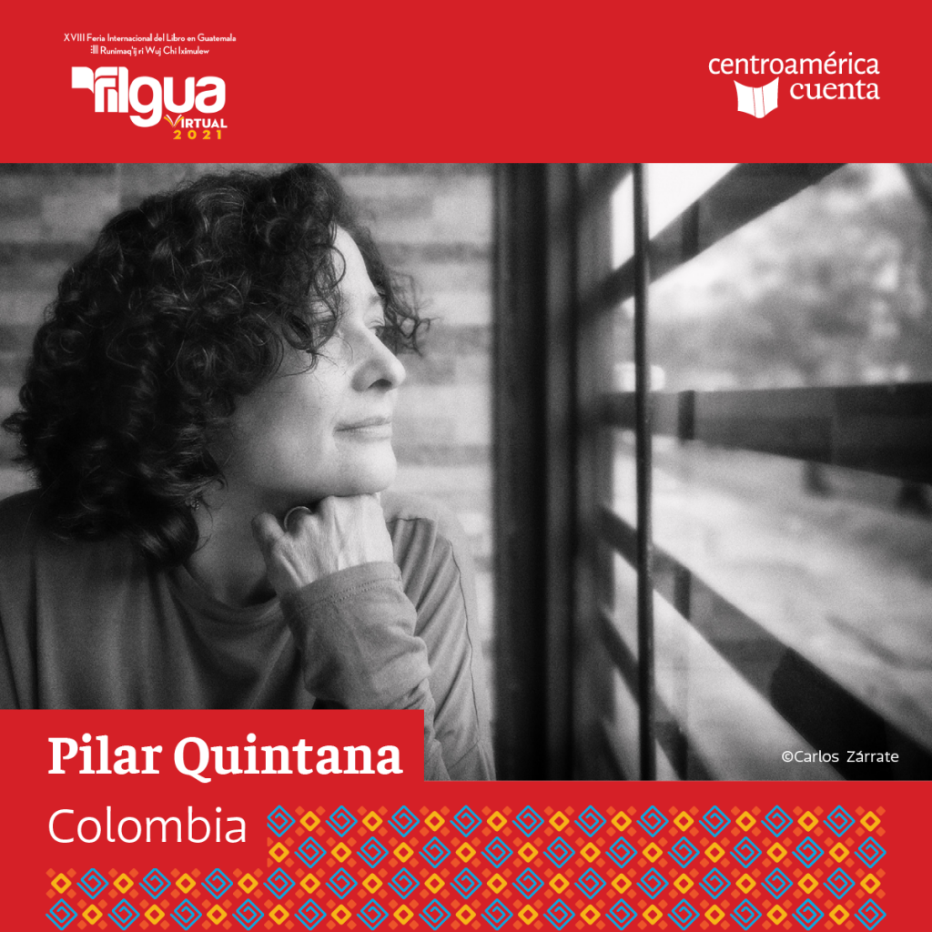Pilar Quintana Centroamérica Cuenta 2021
