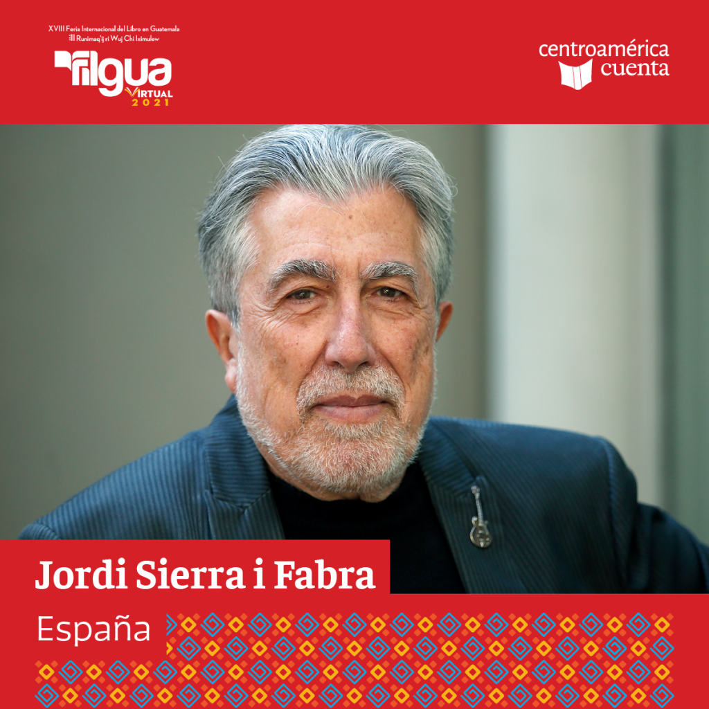 Jordi Sierra i Fabra Centroamérica Cuenta 2021